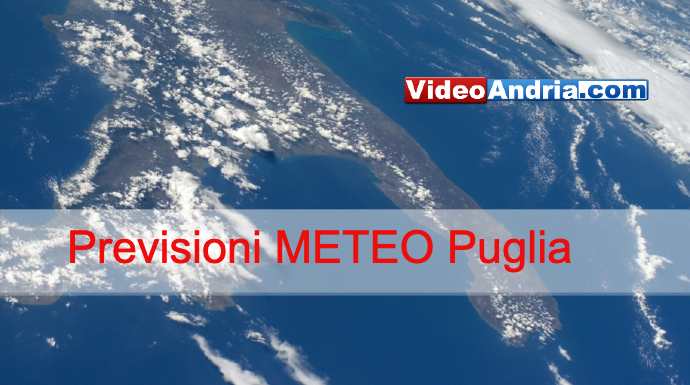 meteo puglia videoandria